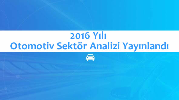 Otomotiv Sektör Analizi  - Türkiye�nIn Bir Numaralı Finans Ve Ekonomi Portalı Uzmanpara.cOm.tÜrkiye�nIn Borsa, Finans Ve Yatırım Portalı.