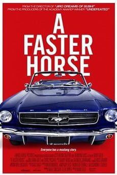 A Faster Horse Filmi