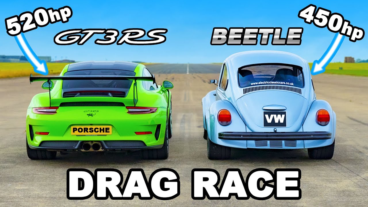 Drag: Porsche 911 GT3 RS – 450 BG VW Beetle