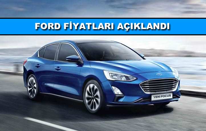 Ford Haziran 2022 Fiyat Listesi Açıklandı