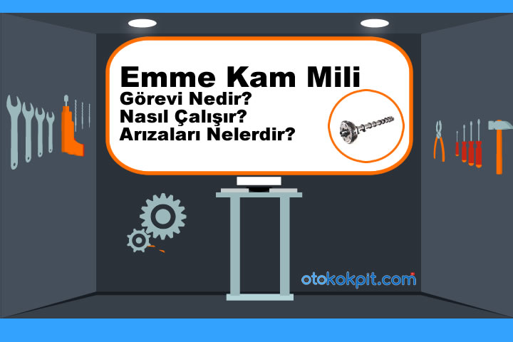 Emme Kam Mili Görevi Nedir? Nasıl Çalışır? Arızaları Nelerdir?
