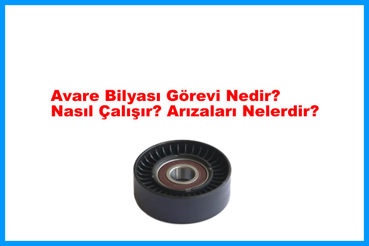 Avare Bilyası Nasıl Çalışır?