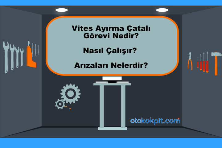 Vites Ayırma Çatalı Nasıl Çalışır?