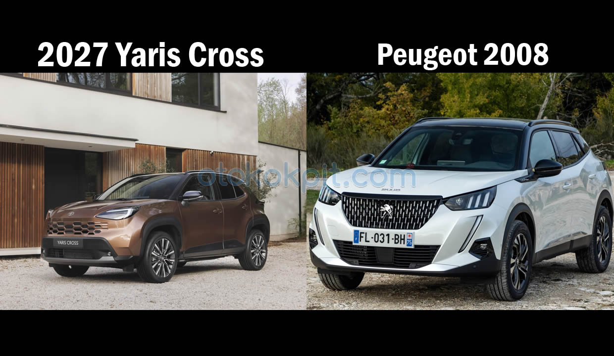 2027 Toyota Yaris Cross ve Peugeot 2008 Karşılaştırdık