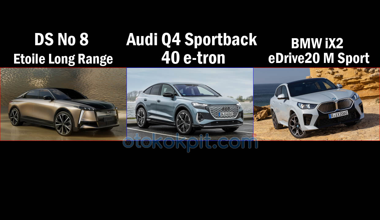 Yeni DS No 8 vs Audi Q4 Sportback e-tron vs BMW iX2 Karşılaştırması
