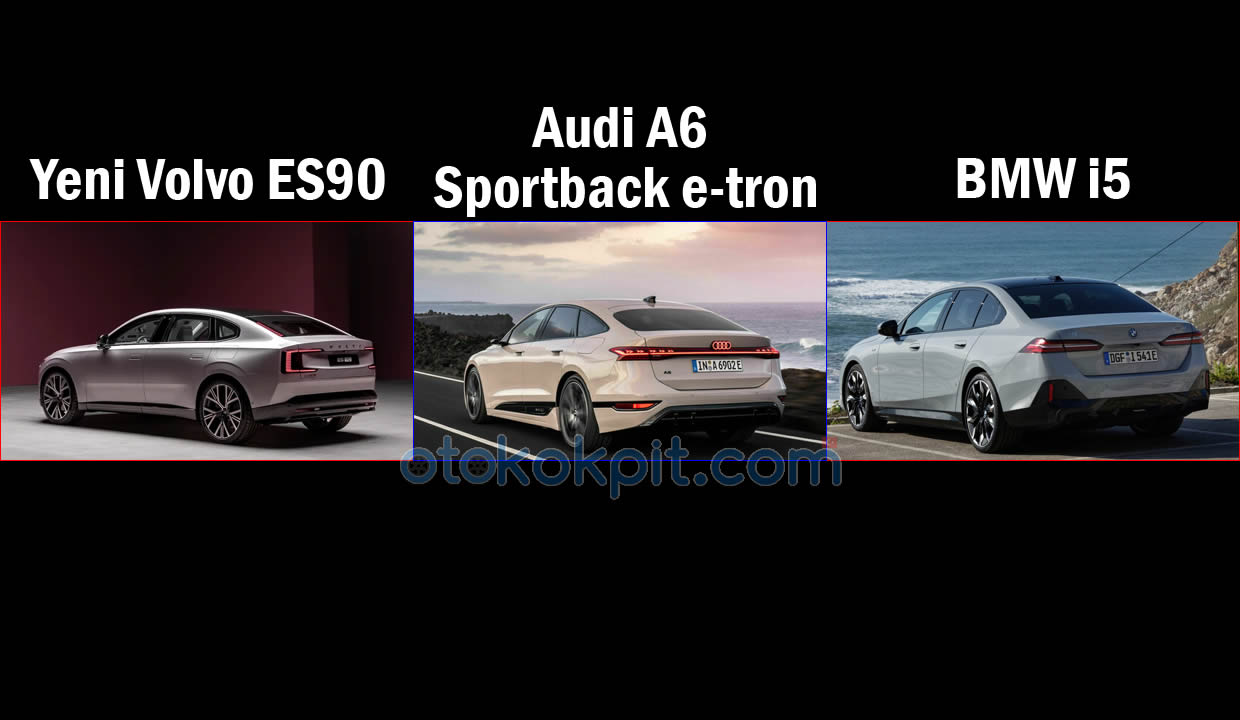 Yeni Volvo ES90 vs Audi A6 Sportback e-tron vs BMW i5
