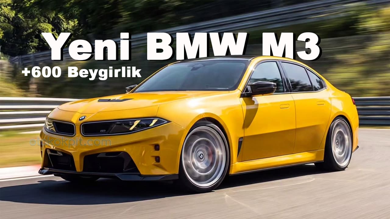 2028 BMW M3 (G84) Sesini Duymayan Kalmasın! Yakında Yollarda Olacak