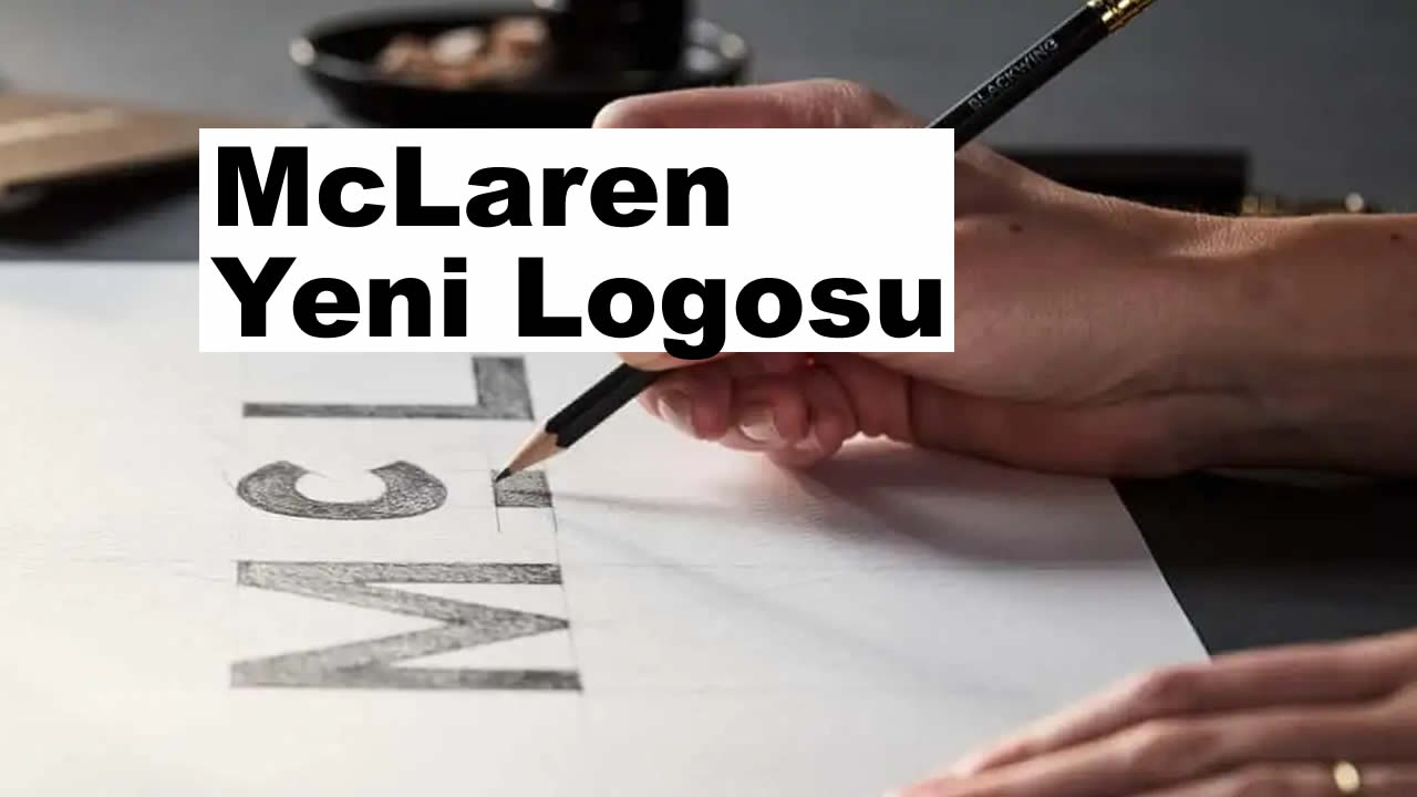 McLaren Yeni Logosu Ciddi Şekilde Eleştiriliyor!