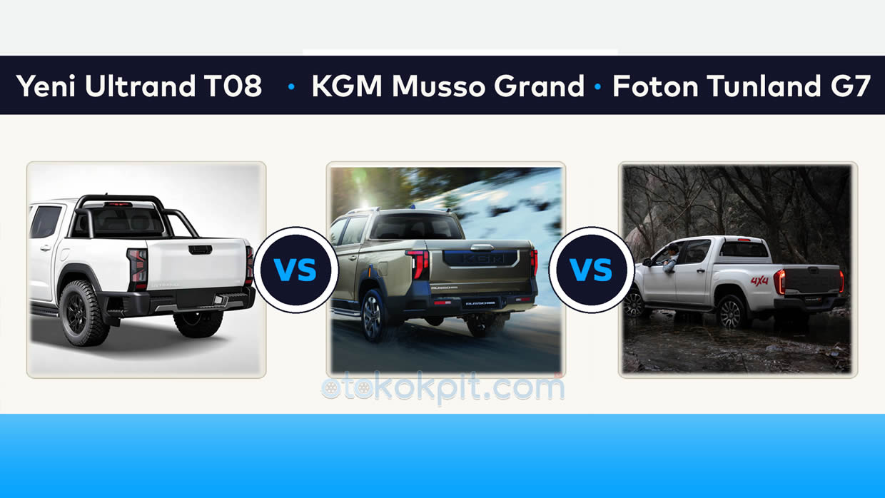 Yeni Ultrand T08 vs Yeni KGM Musso Grand vs Foton Tunland G7 