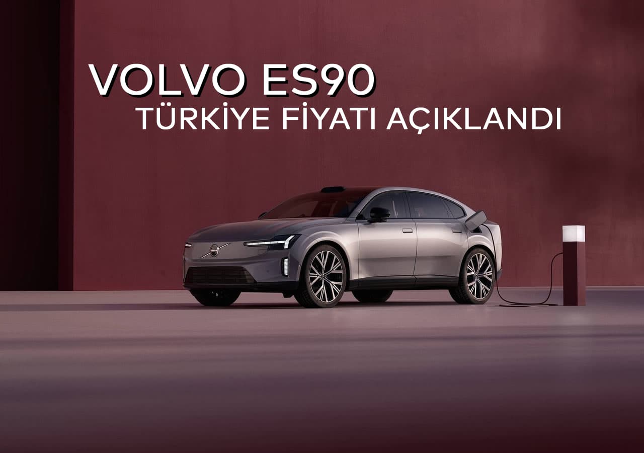 700 KM Menzilli Volvo ES90 Türkiye Fiyatı Açıklandı